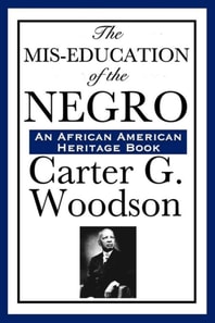 Mis-Education of the Negro