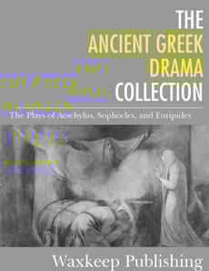 Ancient Greek Drama Collection