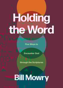 Holding the Word