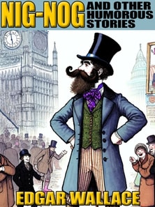 Nig-Nog and Other Humorous Stories