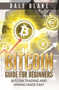 Bitcoin Guide For Beginners