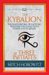 Kybalion (Condensed Classics)