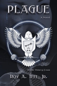 Plague: A Suspense Thriller Book 34