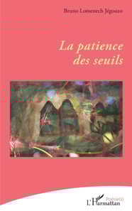 La patience des seuils
