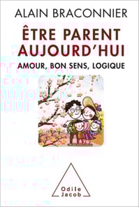 Être parent aujourd’hui