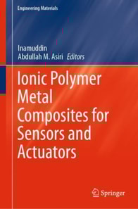 Ionic Polymer Metal Composites for Sensors and Actuators