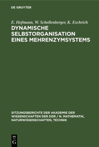Dynamische Selbstorganisation eines Mehrenzymsystems