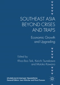 Southeast Asia beyond Crises and Traps