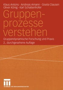 Gruppenprozesse verstehen