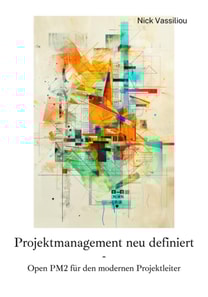 Projektmanagement  neu definiert
