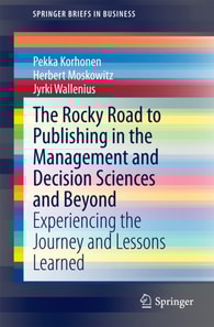 Rocky Road to Publishing in the Management and Decision Sciences and Beyond