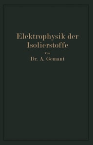 Elektrophysik der Isolierstoffe