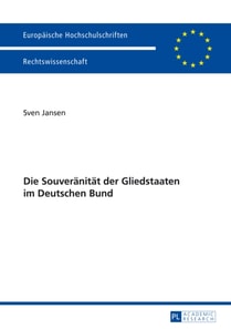 Die Souveraenitaet der Gliedstaaten im Deutschen Bund