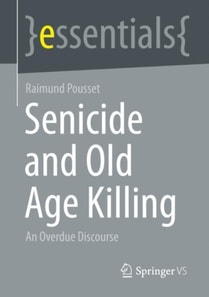 Senicide and Old Age Killing