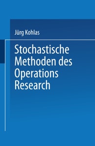 Stochastische Methoden des Operations Research