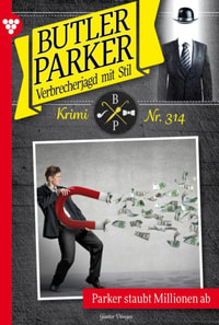 Parker staubt Millionen ab