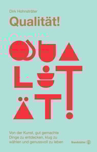 Qualität!