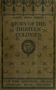 Story of the Thirteen Colonies