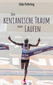 Der kenianische Traum vom Laufen