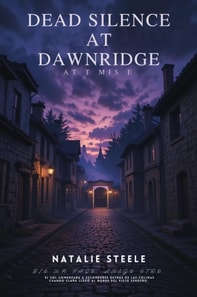 Dead Silence at Dawnridge