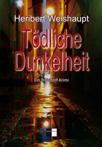 Tödliche Dunkelheit