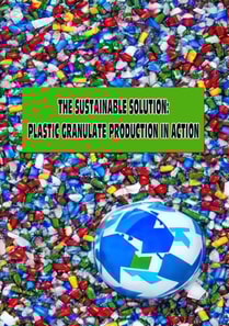 Sustainable Solution: Plastic Granulate Production in Action