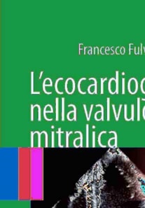 L'ecocardiografia nella valvulopatia mitralica