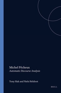 Michel Pecheux: Automatic Discourse Analysis