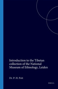 Introduction to the Tibetan collection of the National Museum of Ethnology, Leiden