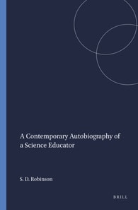 Contemporary Autobiography of a Science Educator