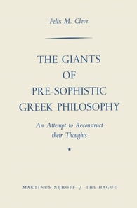 Giants of Pre-Sophistic Greek Philosophy