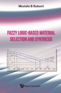 Fuzzy Logic-based Material Selection And Synthesis
