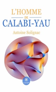 L'homme de Calabi-Yau