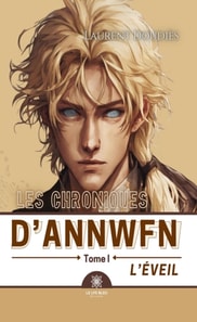 Les chroniques d'Annwfn - Tome 1