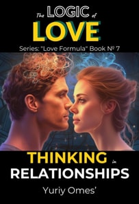 Logic of Love: Thinking in Relationships
