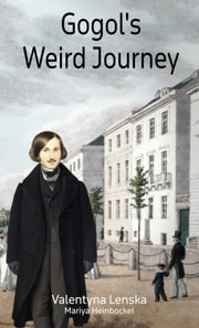 Gogol's Weird Journey