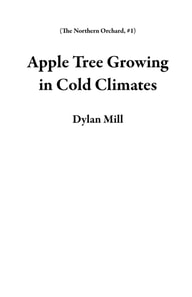 Apple Tree Growing in Cold Climates