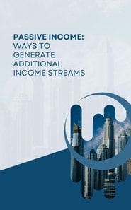 Passive Income: Ways to Generate Additional Income Streams
