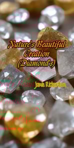 Nature's Beautiful Creation (Diamond's)