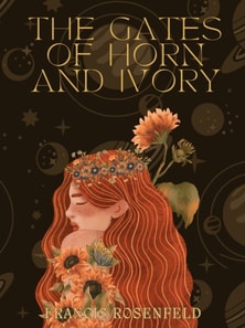 Gates of Horn and Ivory