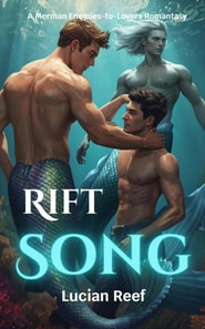 Rift Song:  A Merman Enemies-to-Lovers Romantasy
