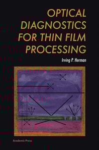Optical Diagnostics for Thin Film Processing