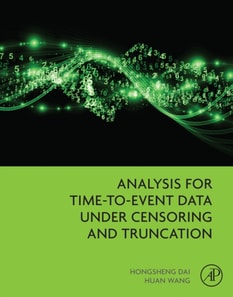 Analysis for Time-to-Event Data under Censoring and Truncation