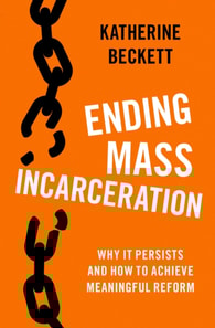 Ending Mass Incarceration