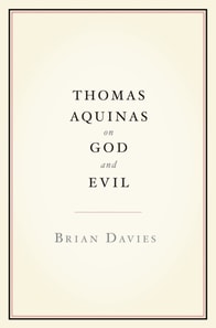 Thomas Aquinas on God and Evil