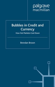 Bubbles in Credit and Currency