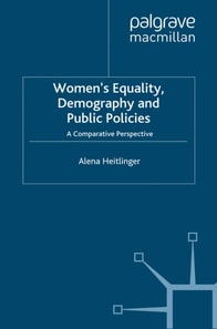 Women's Equality, Demography and Public Policies