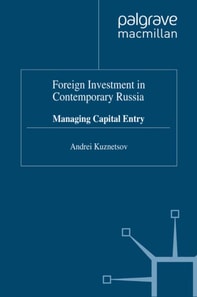 Foreign Investment in Contemporary Russia