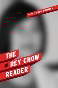 Rey Chow Reader