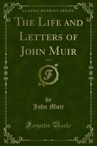 Life and Letters of John Muir